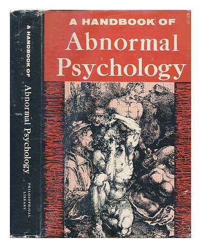 NICE, RICHARD W. - A Handbook of Abnormal Psychology - [With the Collaboration of Edward Podolsky]