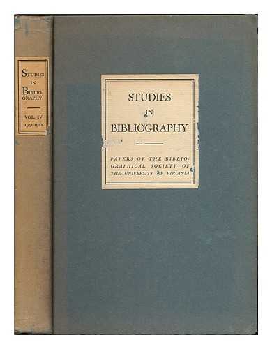 BOWERS, FREDSON - Studies in Bibliography : Papers of the Bibliographical Society of the University of Virginia