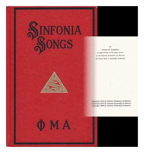 WILSON, HARRY ROBERT (1901-1968) ED. AND ARR. - RELATED NAME: SINFONIA FRATERNITY OF AMERICA (PHI MU ALPHA) - Songs of Sinfonia