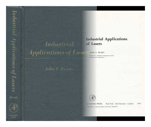 READY, JOHN F (1932-?) - Industrial Applications of Lasers