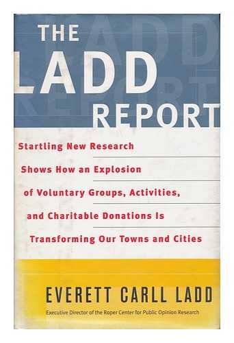 LADD, EVERETT CARLL - The Ladd Report