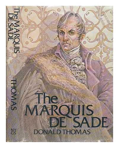THOMAS, DONALD SERRELL - The Marquis De Sade