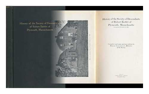 O'DONOGHUE, MARIAN ADELE (LONGFELLOW) , MRS (1849-) - History of the Society of Descendants of Robert Bartlet of Plymouth, Massachusetts