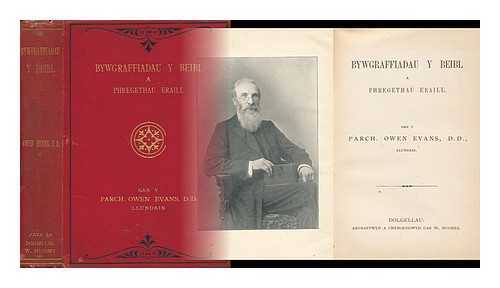 EVANS, OWEN (1829-1920) - Bywgraffiadau Y Beibl a Phregethau Eraill / Owen Evans, Llundain. [ Bible. Appendix. Miscellaneous]