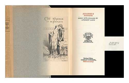 LANG, ANDREW (1844-1912) - Aucassin & Nicolete / Done Into English by Andrew Lang