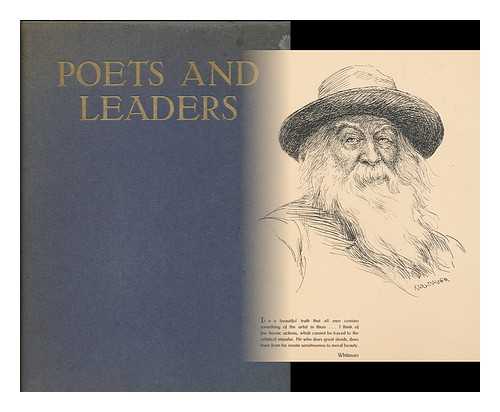 BAUER, KARL (1927-) - Poets and leaders : six portraits and confessions / drawn by Karl Bauer ... with a preface by Alexander von Gleichen-Russwurm
