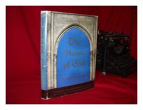 HOLISHER, DESIDER (1901-) - The House of God, by Desider Holisher, with 300 Photographs by the Author and Others