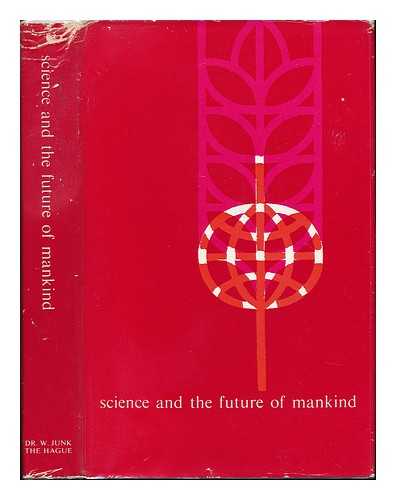 BOYKO, HUGO (ED. ) - Science and the Future of Mankind