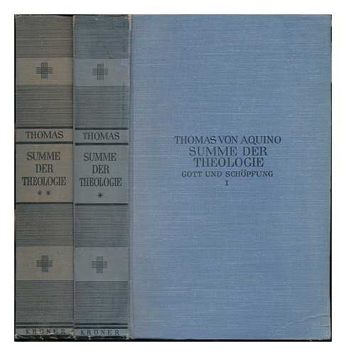 THOMAS, AQUINAS, SAINT (1225?-1274) - RELATED NAME: BERNHART, JOSEPH (1881-?) ED - Summe Der Theologie; Zusammengefasst, Eingeleitet Und Erlautert Von Joseph Bernhart - Volumes 1 & 2