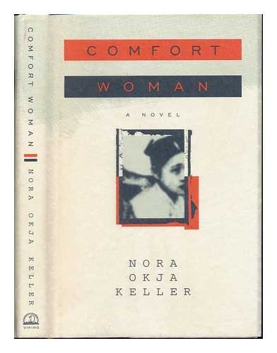 KELLER, NORA OKJA - Comfort Woman