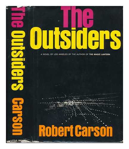 CARSON, ROBERT (1909-1983) - The Outsiders