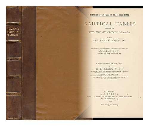 INMAN, REV. JAMES - Nautical Tables Designed for the Use of British Seamen