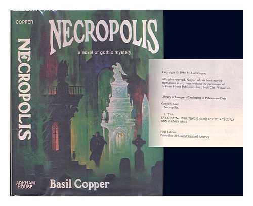 COPPER, BASIL - Necropolis / Basil Copper ; Illustrated by Stephen E. Fabian