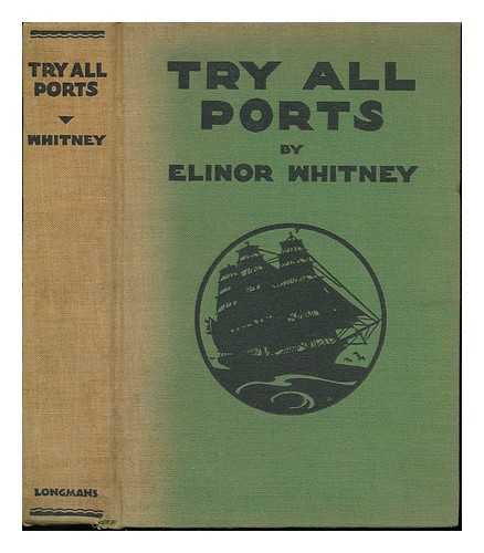 WHITNEY, ELINOR - Try all Ports