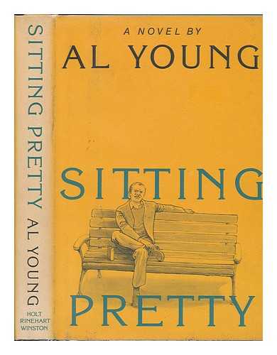 Young, Al (1939-) - Sitting Pretty : a Novel
