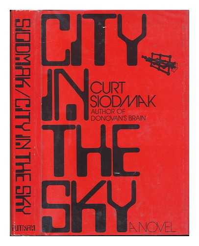 SIODMAK, CURT (1902-2000) - City in the Sky