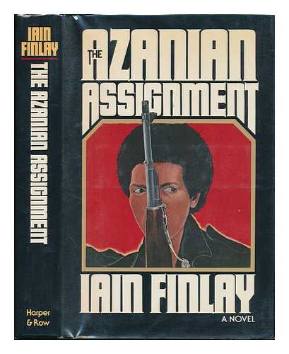 FINLAY, IAIN - The Azanian Assignment