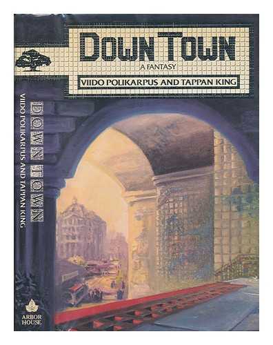 POLIKARPUS, VIIDO - Down Town : a Fantasy