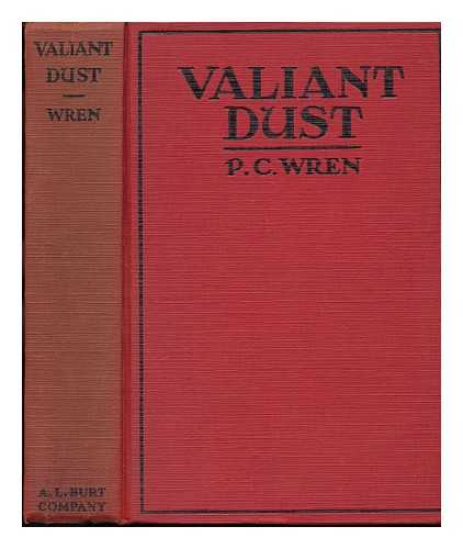 WREN, PERCIVAL CHRISTOPHER (1885-1941) - Valiant Dust