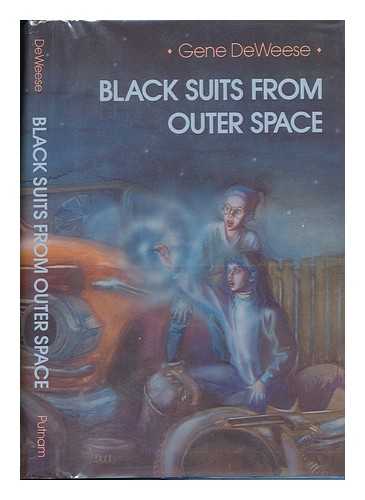 DEWEESE, GENE - Black Suits from Outer Space