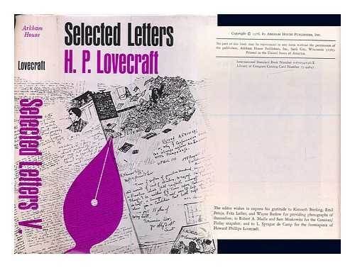 LOVECRAFT, HOWARD PHILLIPS (1890-1937) - Selected Letters V 1934-1937 / Edited by August Derleth and James Turner