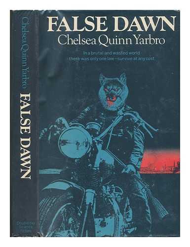 YARBRO, CHELSEA QUINN (1942-?) - False Dawn