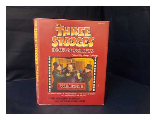 MAURER, JOAN HOWARD - The Three Stooges Book of Scripts