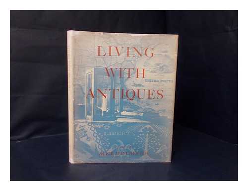 WINCHESTER, ALICE (ED. ) - Living with Antiques