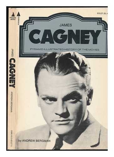 BERGMAN, ANDREW - James Cagney