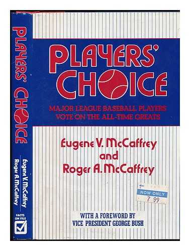 MCCAFFREY, EUGENE V. - Players' Choice / Eugene V. McCaffrey and Roger A. McCaffrey