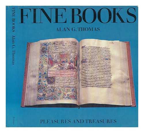 THOMAS, ALAN G. - Fine Books