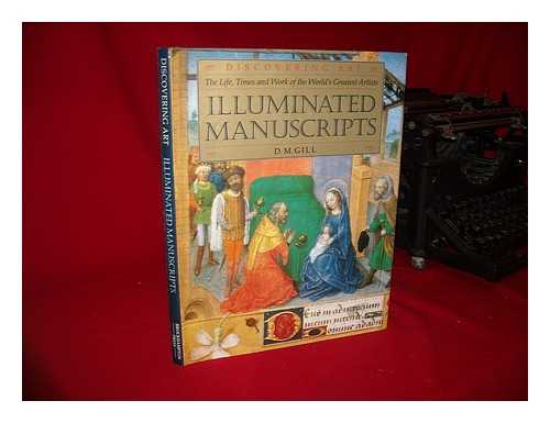 GILL, D. M. - Illuminated Manuscripts