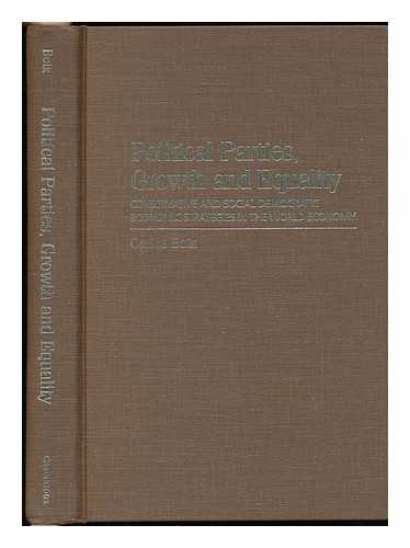 BOIX, CARLES - Political Parties, Growth and Equality : Conservative and Social Democratic Economic Strategies in the World Economy