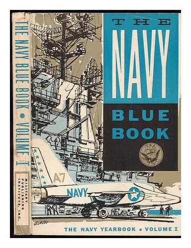 COMPERE, TOM, ED. - The Navy Blue Book : Volume I