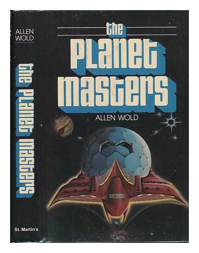 WOLD, ALLEN L - The Planet Masters