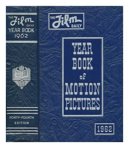 ALICOATE, CHAS A. , ED. - The 1962 Film Daily Year Book of Motion Pictures