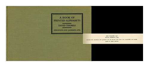 THOMAS, DAVID - A Book of Printed Alphabets