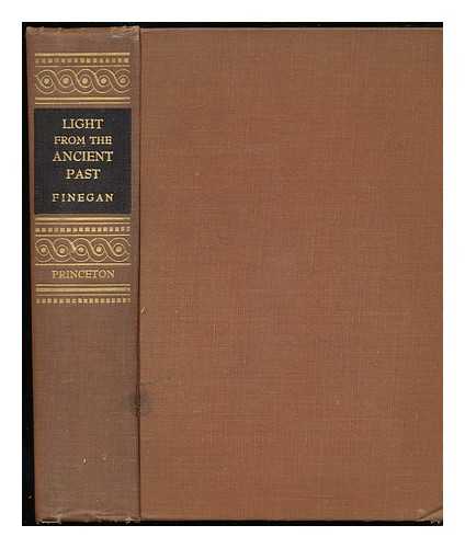 FINEGAN, JACK (1908-) - Light from the Ancient Past; the Archeological Background of the Hebrew-Christian Religion, by Jack Finegan