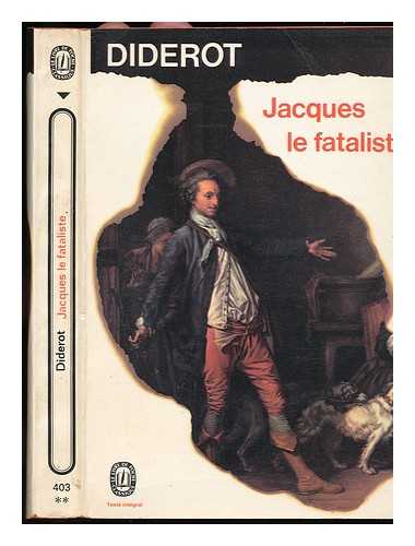 DIDEROT, DENIS (1713-1784) - Jacques Le Fataliste Et Son Maitre