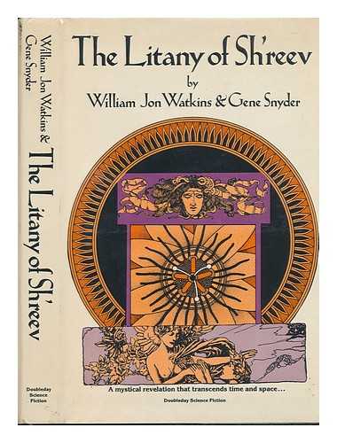 WATKINS, WILLIAM JON. - The Litany of Shreev