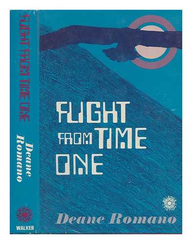 ROMANO, DEANE - Flight from Time One