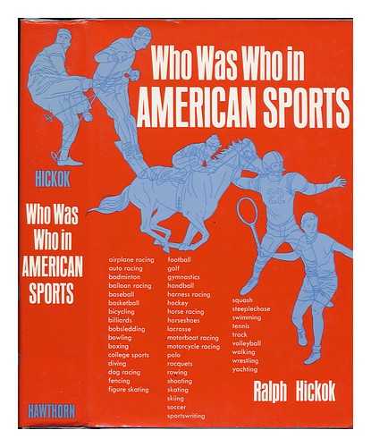 HICKOK, RALPH - Who Was Who in American Sports