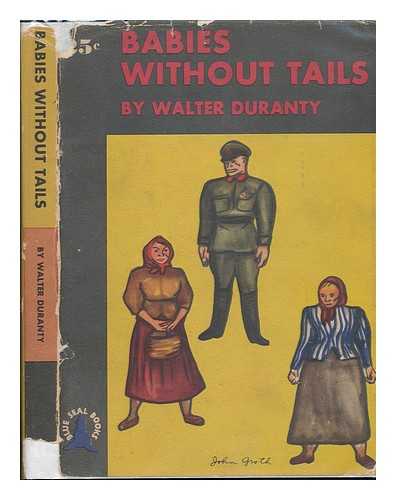 DURANTY, WALTER (1884-1957) - Babies Without Tails : Stories