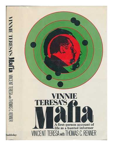 TERESA, VINCENT CHARLES & RENNER, THOMAS C (JOINT AUTHORS) - Vinnie Teresa's Mafia