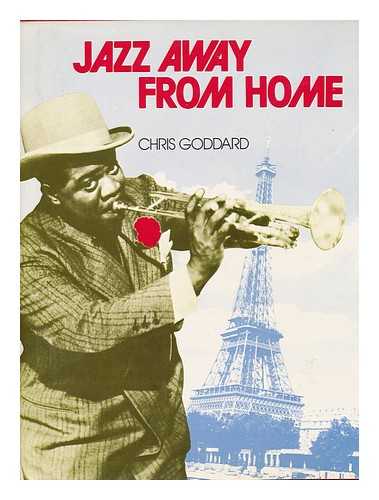 GODDARD, CHRIS - Jazz Away from Home