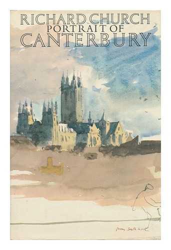 CHURCH, RICHARD (1893-1972) - Portrait of Canterbury