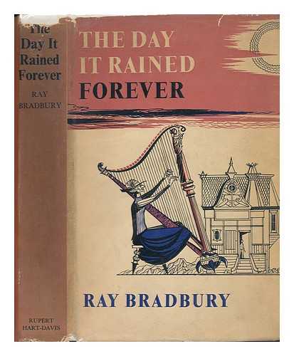 BRADBURY, RAY (1920-?) - The Day it Rained Forever