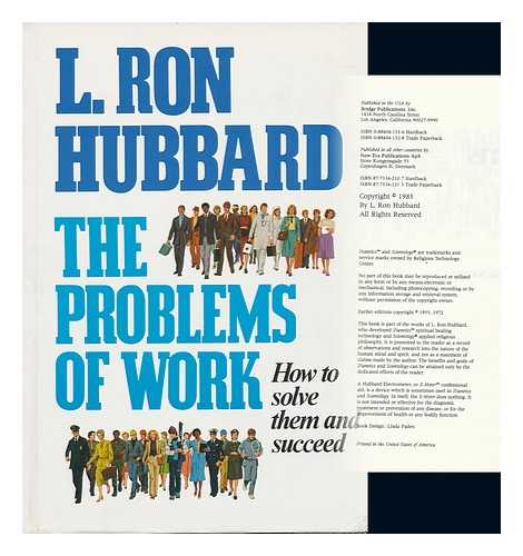 HUBBARD, LA FAYETTE RON (1911-1986) - The Problems of Work : How to Solve Them and Succeed