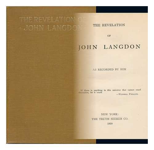 LANGDON, JOHN (1747-1793) - Revelation of John Langdon, As Recorded by Him