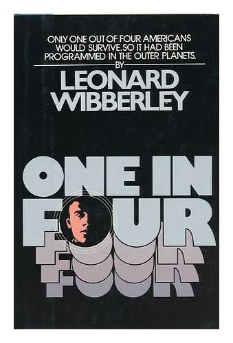 WIBBERLEY, LEONARD - One in Four